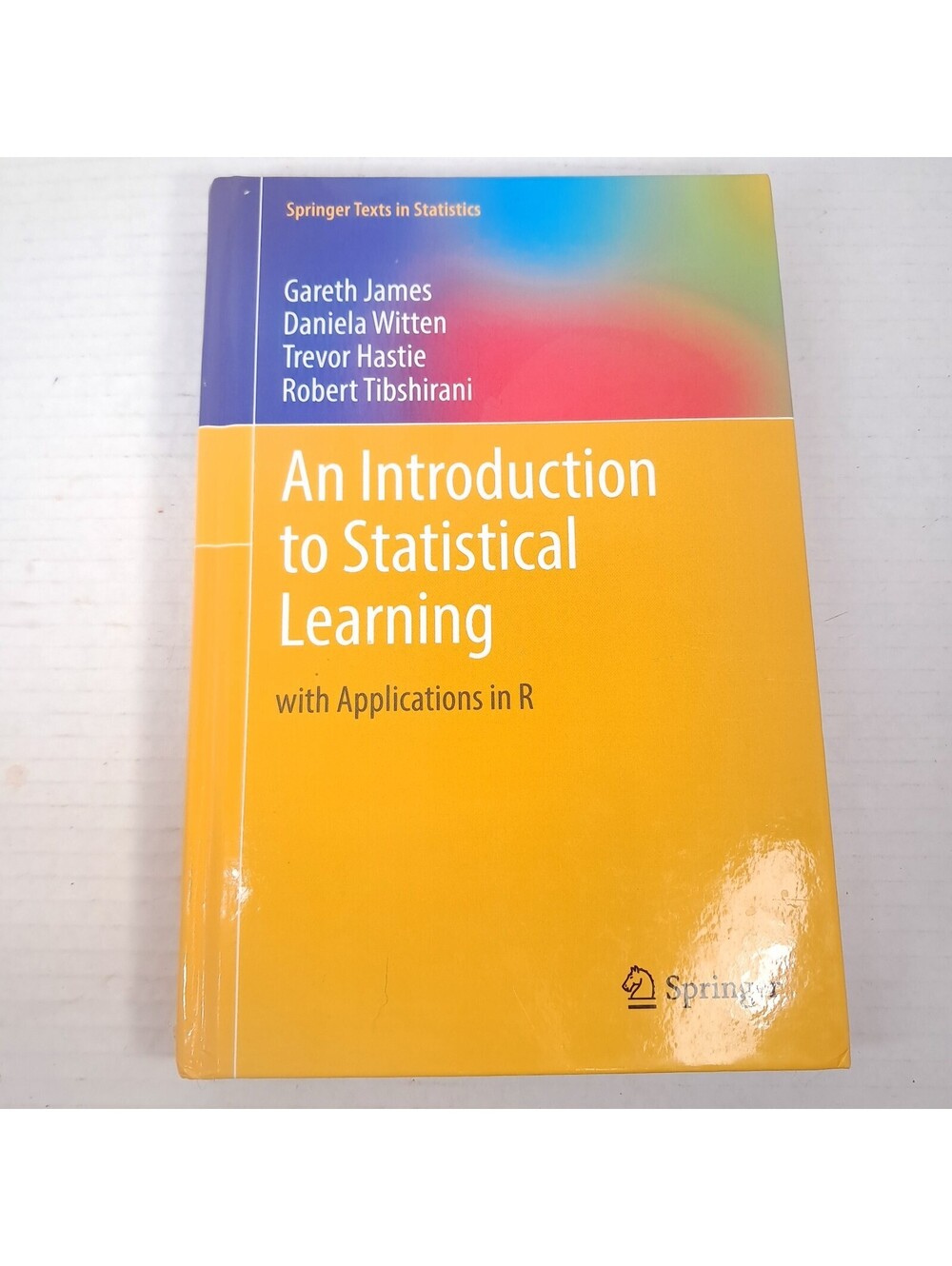 An Introduction to Statistical Learning: with Applications in R Springer Texts